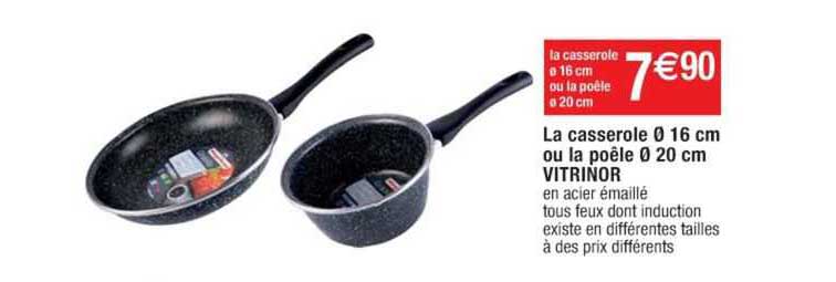 la casserole ø 16 cm our la poêle ø 20 cm vitrinor