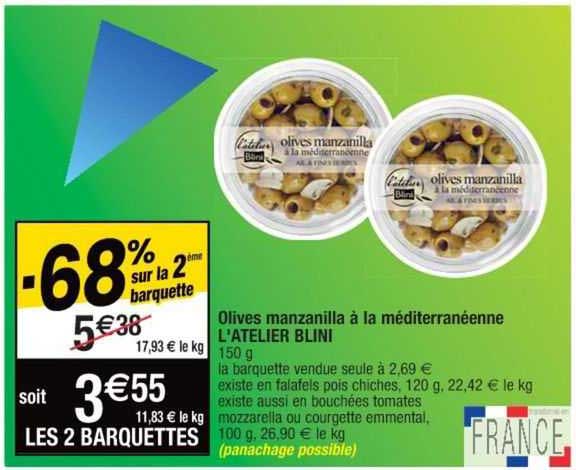 olives manzanilla à la méditerranéenne l'atelier blini -68% sur la 2ème barquette