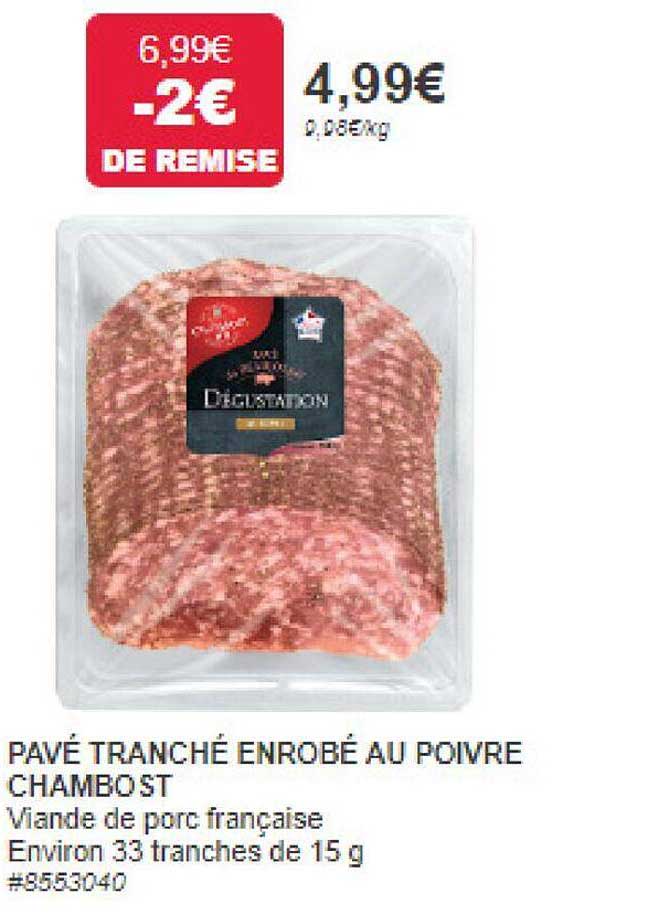 pavé tranché enrobé au poivre chambost