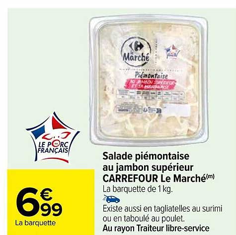 Salade Piémontaise Au Jambon Supérieur Carrefour Le Marché