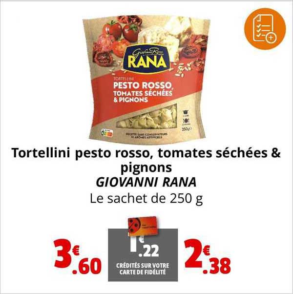 tortellini pesto rosso tomates séchées & pignons giovanni rana