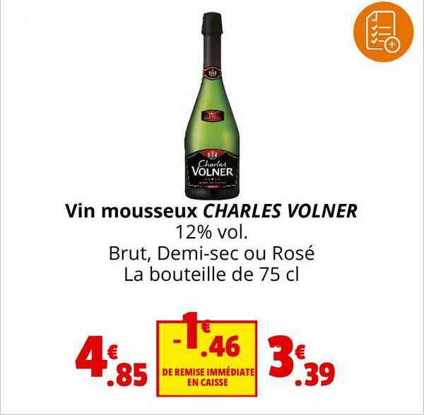 vin mousseux charles volner 12% vol brut demi-sec ou rosé