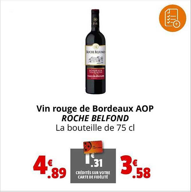 Vin Rouge De Bordeaux Aop Roche Belfond