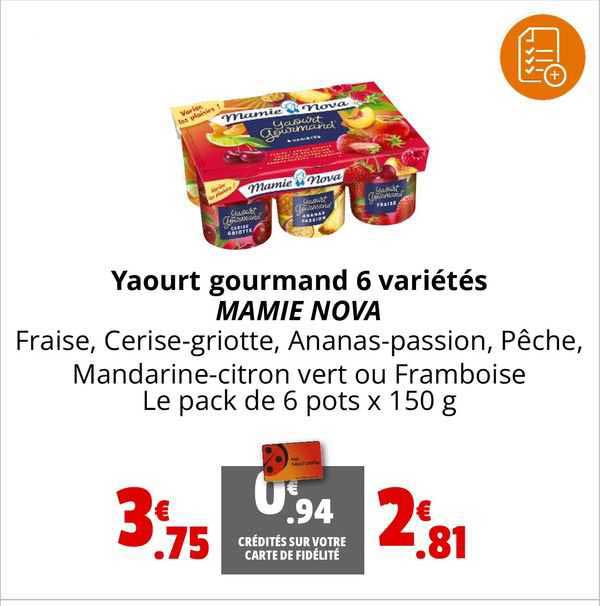 Yaourt Gourmand 6 Variétés Mamie Nova
