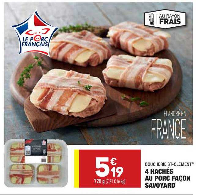 4 hachés au porc façon savoyard boucherie st clément