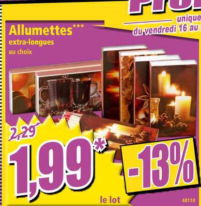 Allumettes Extra Longues