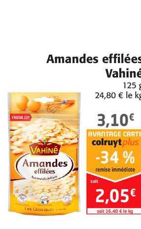 amandes effilées vahiné -34% remise immédiate