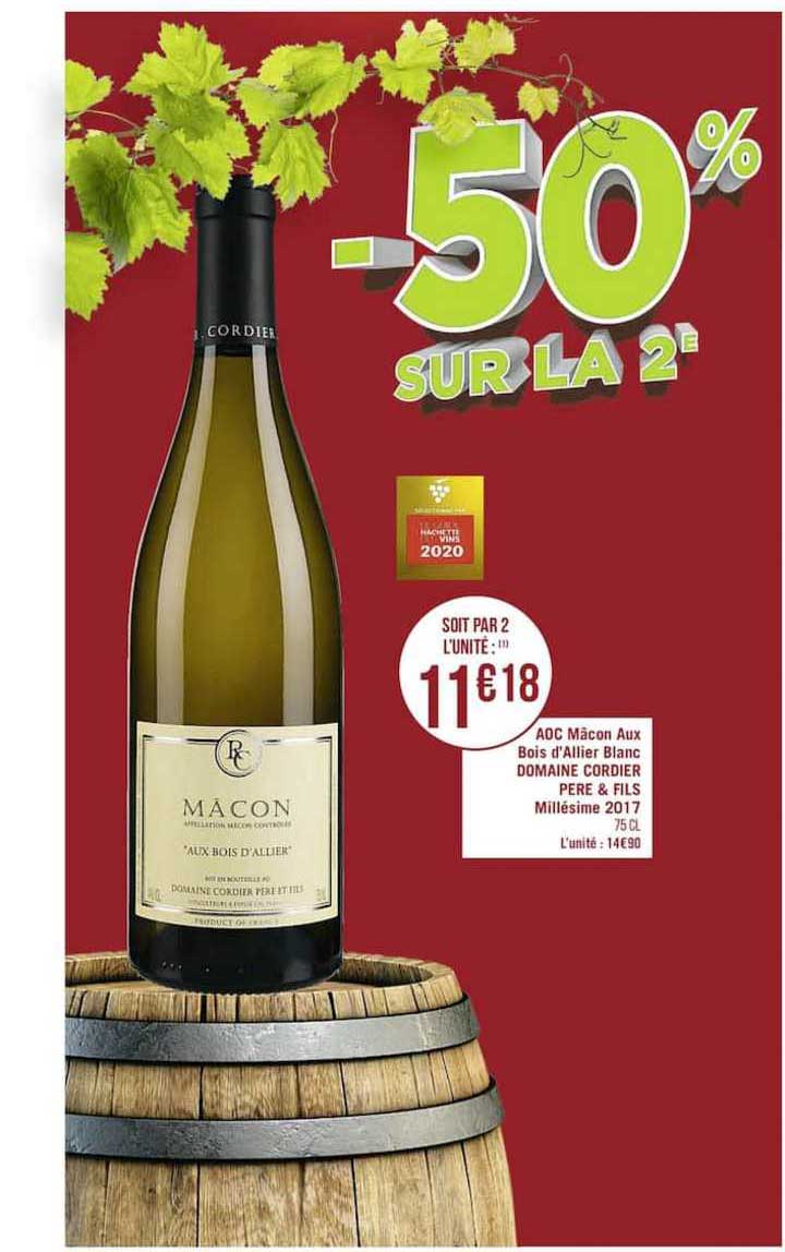 aoc mâcon aux bois d'allier blanc domaine cordier père & fils millésime 2017 -50% sur la 2e