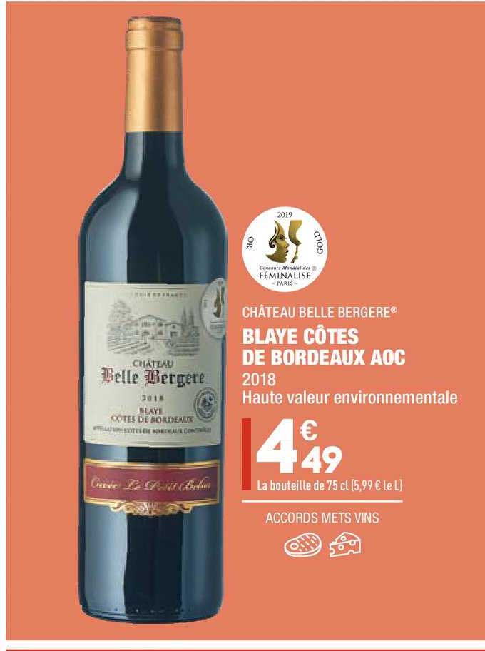 blaye côtes de bordeaux aoc château belle bergère