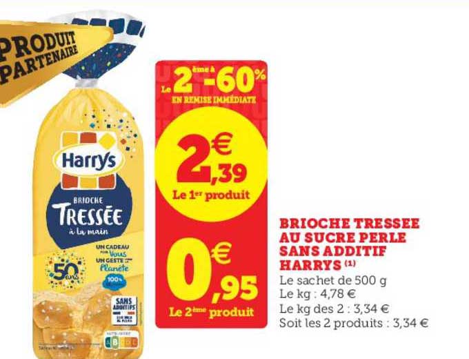 brioche tressée au sucre perle sans additif harrys le 2ème à -60% en remise immédiate