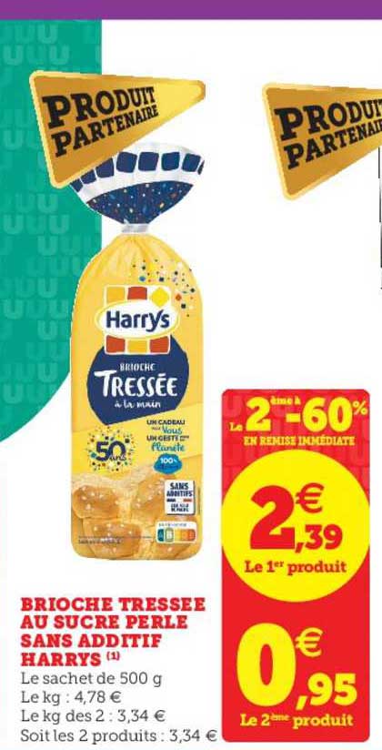 brioche tressée au sucre perle sans additif harrys le 2ème à -60% en remise immédiate