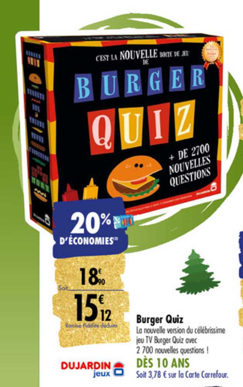 burger quiz dujardin jeux