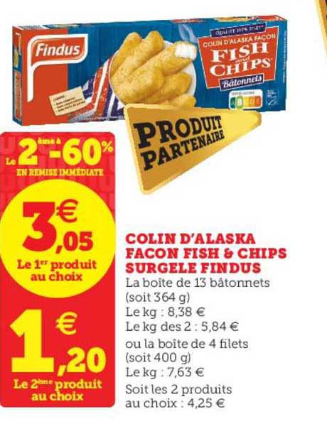 colin d'alaska façon fish & chips surgelé findus le 2ème à -60% en remise immédiate