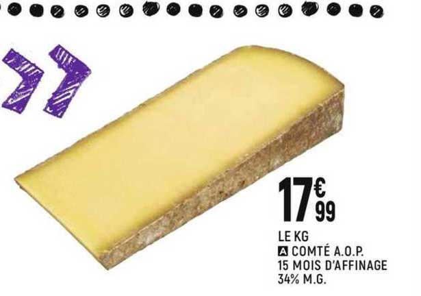 comté a.o.p. 15 mois d'affinage 34% m.g.