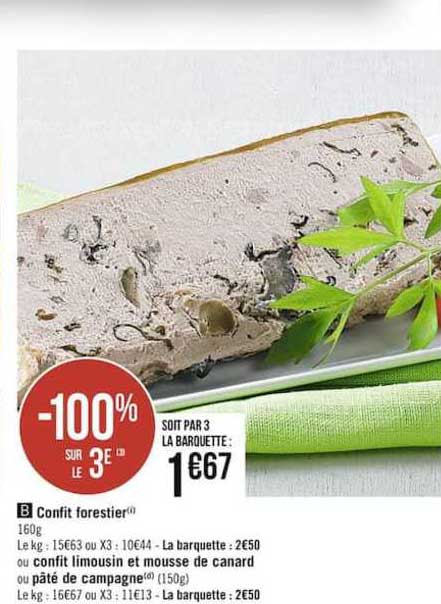 confit forestier -100% sur le 3e