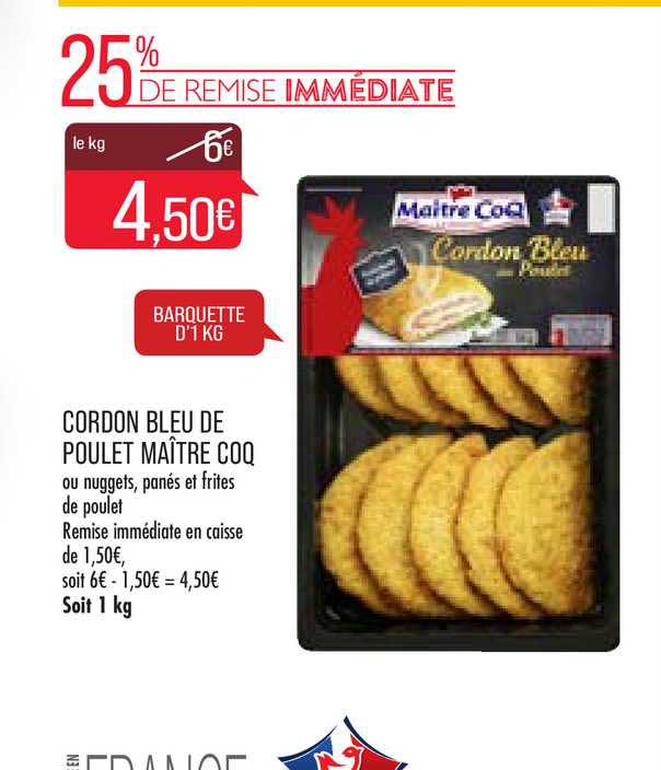 cordon bleu de poulet maître coq 25% remise immédiate