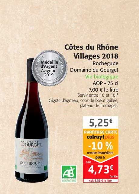 côtes du rhône villages 2018 rochegude domaine du gourget -10% remise immédiate pour 6
