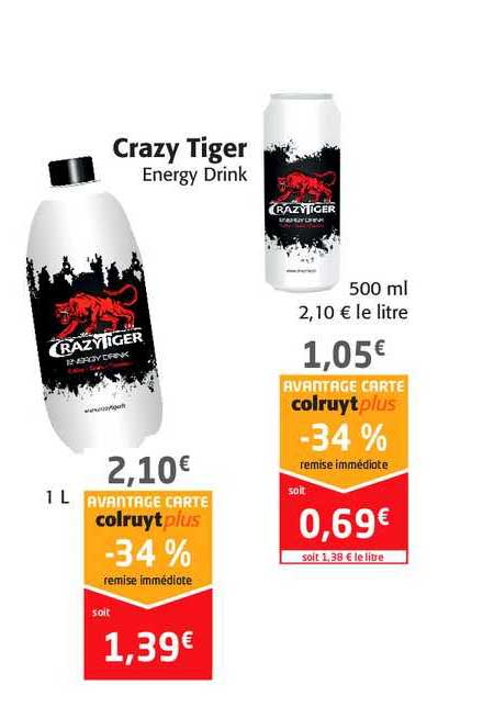 crazy tiger -34% remise immédiate