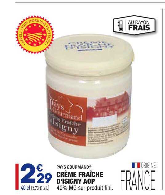 crème fraîche d'isigny aop pays gourmand
