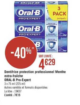 dentifrice protection professionnel menthe extra fraîche oral b pro expert
