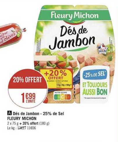 dés de jambon moins 25% de sel fleury michon
