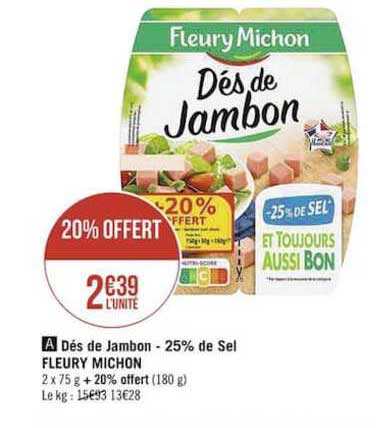 dés de jambon moins 25% de sel fleury michon