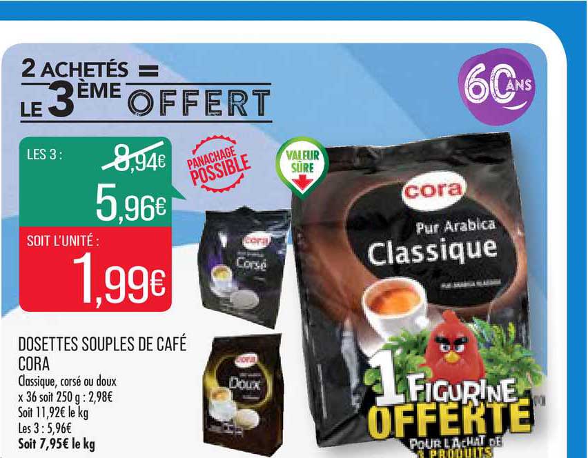 dosettes souples de café cora 2 achetés = le 3ème offert