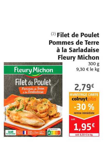 filet de poulet pommes de terre à la sarldaise fleury michon -30% remise immédiate
