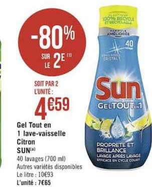 gel tout en 1 lave vaisselle citron sun -80% sur le 2e