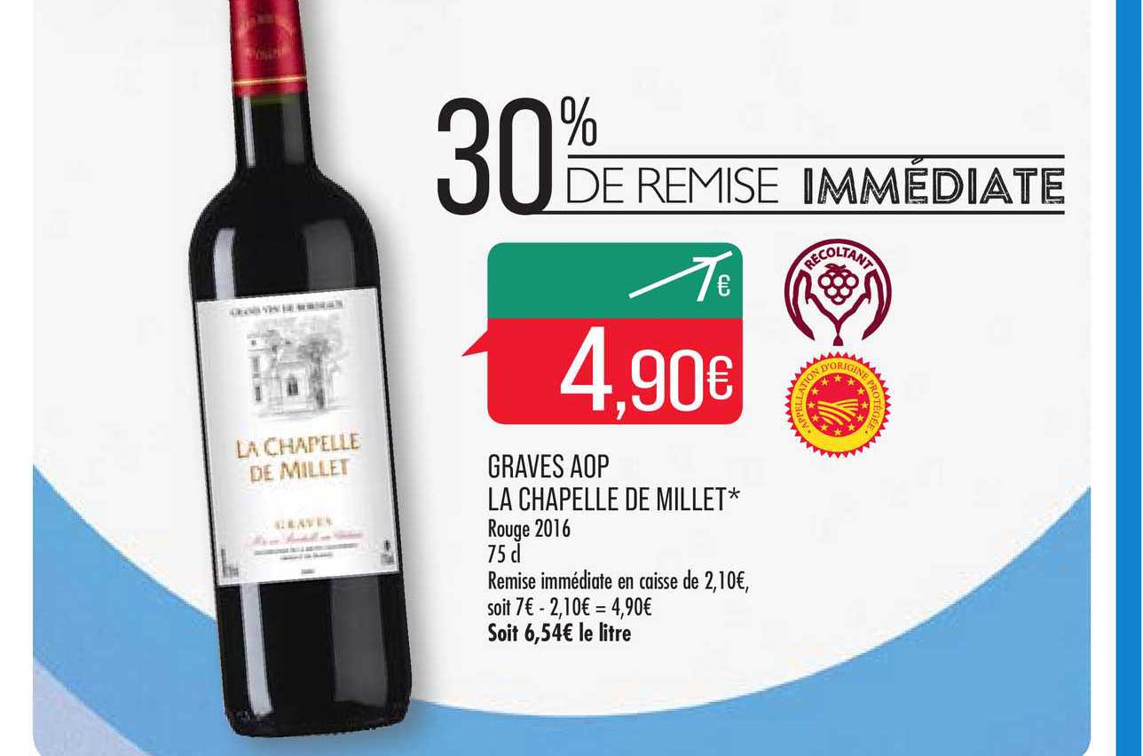 graves aop la chapelle de millet 30% remise immédiate