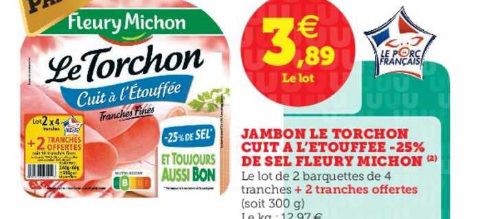 jambon le torchon cuit à l'étouffée moins 25% de sel fleury michon