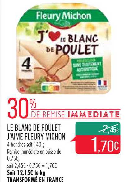 le blanc de poulet j'aime fleury michon 30% remise immédiate