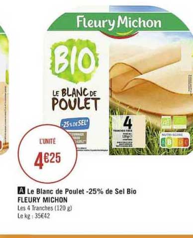 le blanc de poulet moins 25% de sel bio fleury michon