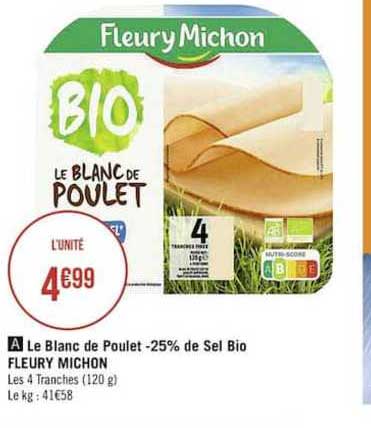 le blanc de poulet moins 25% de sel bio fleury michon