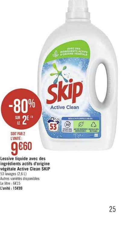 lessive liquide avec des ingrédients actifs d'origine végétale active clean skip -80% sur le 2e
