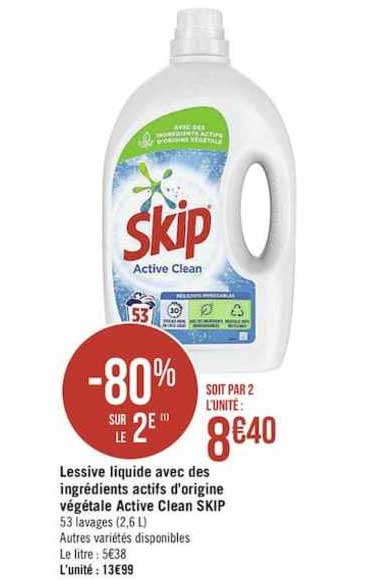 lessive liquide avec des ingrédients actifs d'origine végétale active clean skip -80% sur le 2e