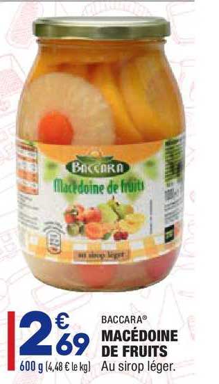 Macédoine De Fruits Baccara