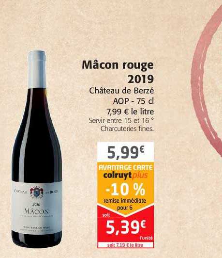 mâcon rouge 2019 château de berzé aop -10% remise immédiate pour 6