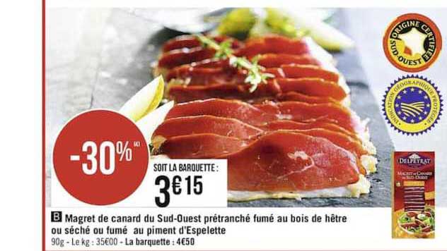 magret de canard du sud ouest prétranché fumé au bois de hêtre ou séché ou fumé au piment d'espelette