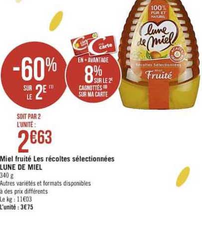 miel fruité les récoltes sélectionnées lune de miel -60% sur le 2e
