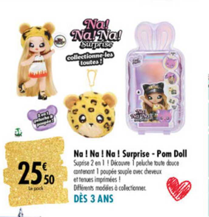 na ! na ! na ! suprise pom doll