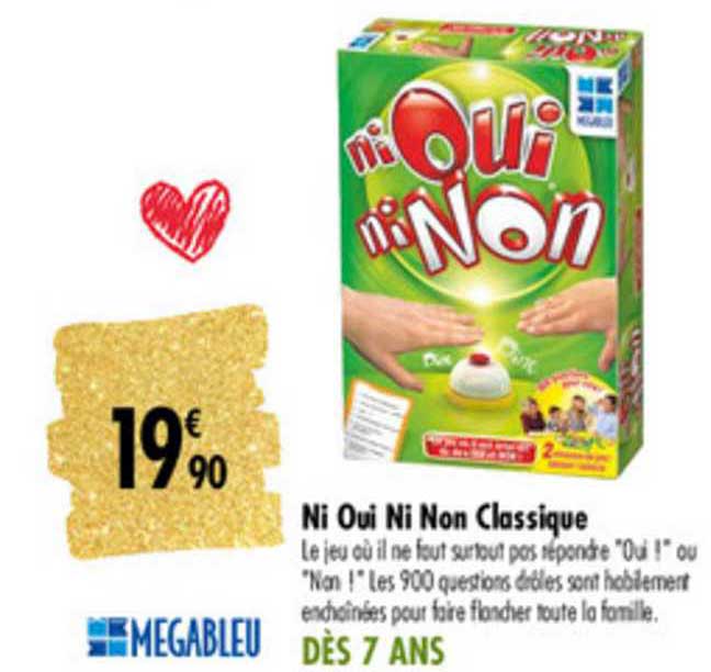 ni oui ni non classique megableu