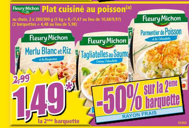 plat cuisiné au poisson fleury michon -50% sur le 2ème barquette