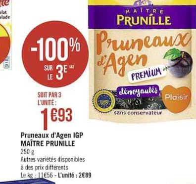 pruneaux d'agen igp maître prunille -100% sur le 3e