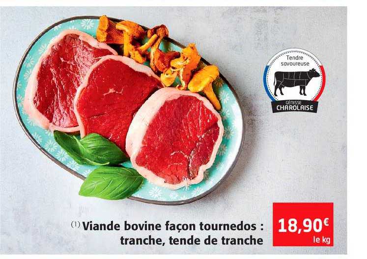 viande bovine façon tournedos tranche tende de tranche