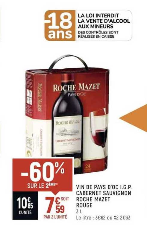 vin de pays d'oc i.g.p. cabernet sauvignon roche mazet rouge -60% sur le 2ème