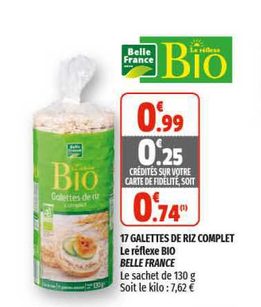 17 galettes de riz complet le reflexe bio belle france