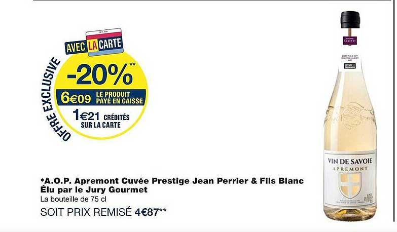 a.o.p. apremont cuvée prestige jean perrier & fils blanc élu par le jury gourmet
