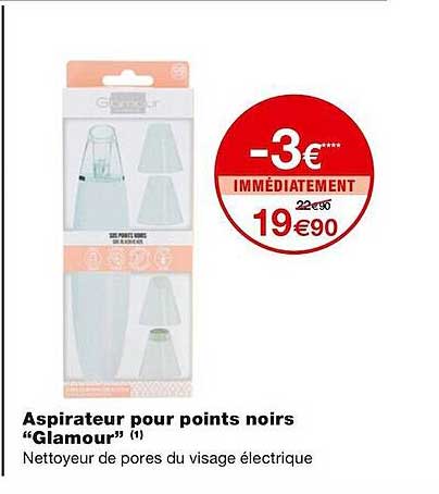 aspirateur pour points noirs "glamour"