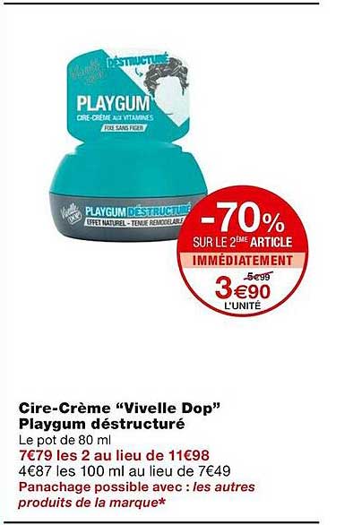Cire-crème "vivelle Dop" Playgum Déstructuré